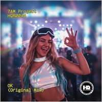 7AM Project - OK (Original Mix)