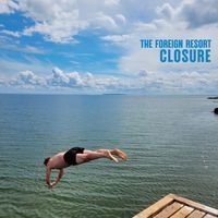 The Foreign Resort - Closure