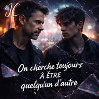 JC - On cherche toujours à être quelqu’un d’autre