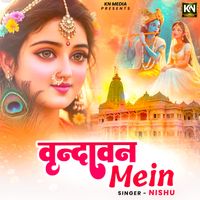 Nishu - Vrindavan Mein