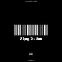 Real Boss - Thugnation (Explicit)