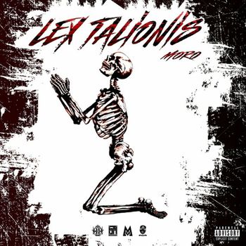 Moro - Lex Talionis (Explicit)