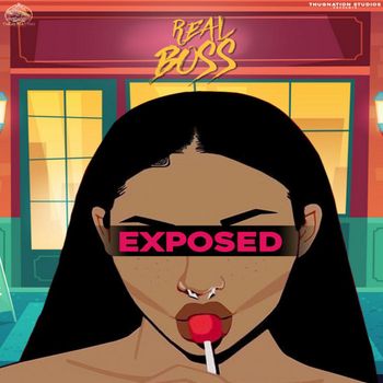 Real Boss - Exposed (Explicit)