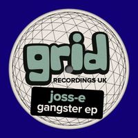 Joss-E - Gangster EP