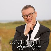 Angelo Mauro - Occhi Belli