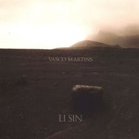 Vasco Martins - Li Sin
