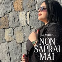 Azzurra - Non Saprai Mai
