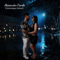Alessandro Fiorello - Comunque Amori