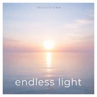 TrackStorm - Endless Light