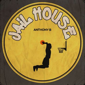 Anthony B - Jail House (Top Jigga Riddim)