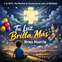 Nyno Martin - tu luz brilla mas (Explicit)