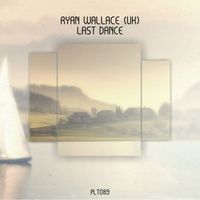 Ryan Wallace (UK) - Last Dance