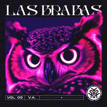 Various Artists - LAS BRABA, Vol. 3