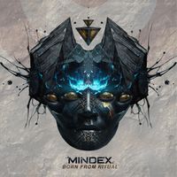 Mindex - Born From Ritual