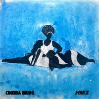 HAYZ - Cinema Mudo