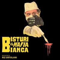Riz Ortolani - Bisturi la mafia bianca (Original Soundtrack)
