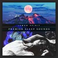 Lemon Spirit - Premier Sleep Sounds