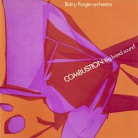 Barry Forgie - Combustion (PIL9008)