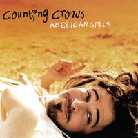 Counting Crows - American Girls