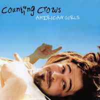 Counting Crows - American Girls