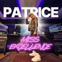 Patrice - Miss Excellence