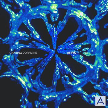Atipic - Chasing Dopamine