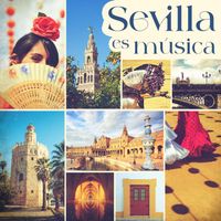 Varios - Sevilla es música