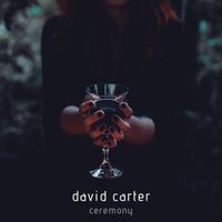 David Carter - Ceremony