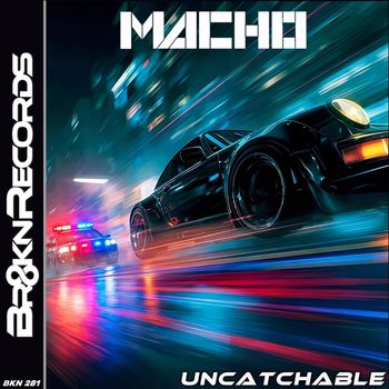Macho - Uncatchable