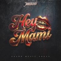 Sobredosis - Hey Mami