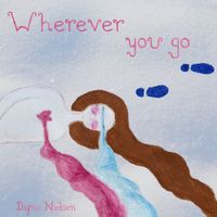 Dafne Nielsen - Wherever You Go