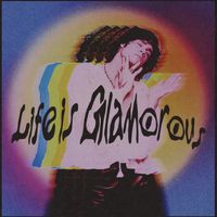 Spencer Sutherland - Life Is Glamorous