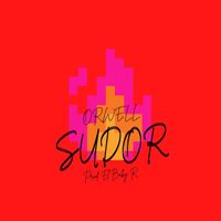 ORWELL - SUDOR (Explicit)