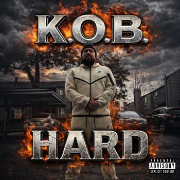 K.O.B. - Hard (Explicit)