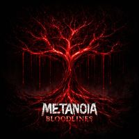 METANOIA - Bloodlines