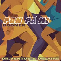 Boomer - Pon pa´ mi