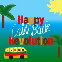 Laid Back - Happy Revolution