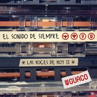 Guaco - El Sonido De Siempre, Las Voces De Hoy II