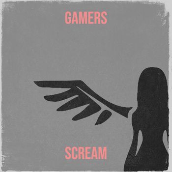 SCREAM - Gamers