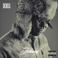 Denza - Johnny (Explicit)