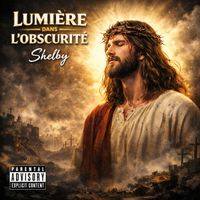 Shelby - Lumière dans l’obscurité  (Explicit)
