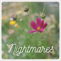 Anora - Nightmares
