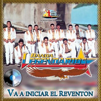 Banda Legendarios - Va a Iniciar El Reventon