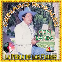 Genaro Rosales - Las Feria de la Flores