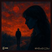 Reverb - Không Còn