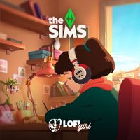 Lofi Girl & The Sims - Lofi Girl x The Sims - cozy music to feel ooh be gah!