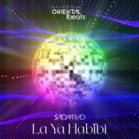 Said Mrad - La Ya Habibi