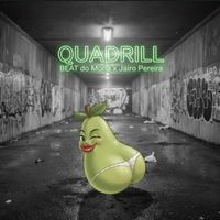 Mona - QUADRILL (Explicit)