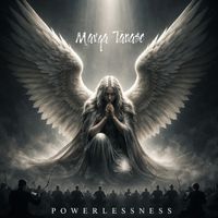 Marga Tanase - Powerlessness