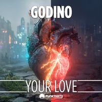 Godino - Your Love